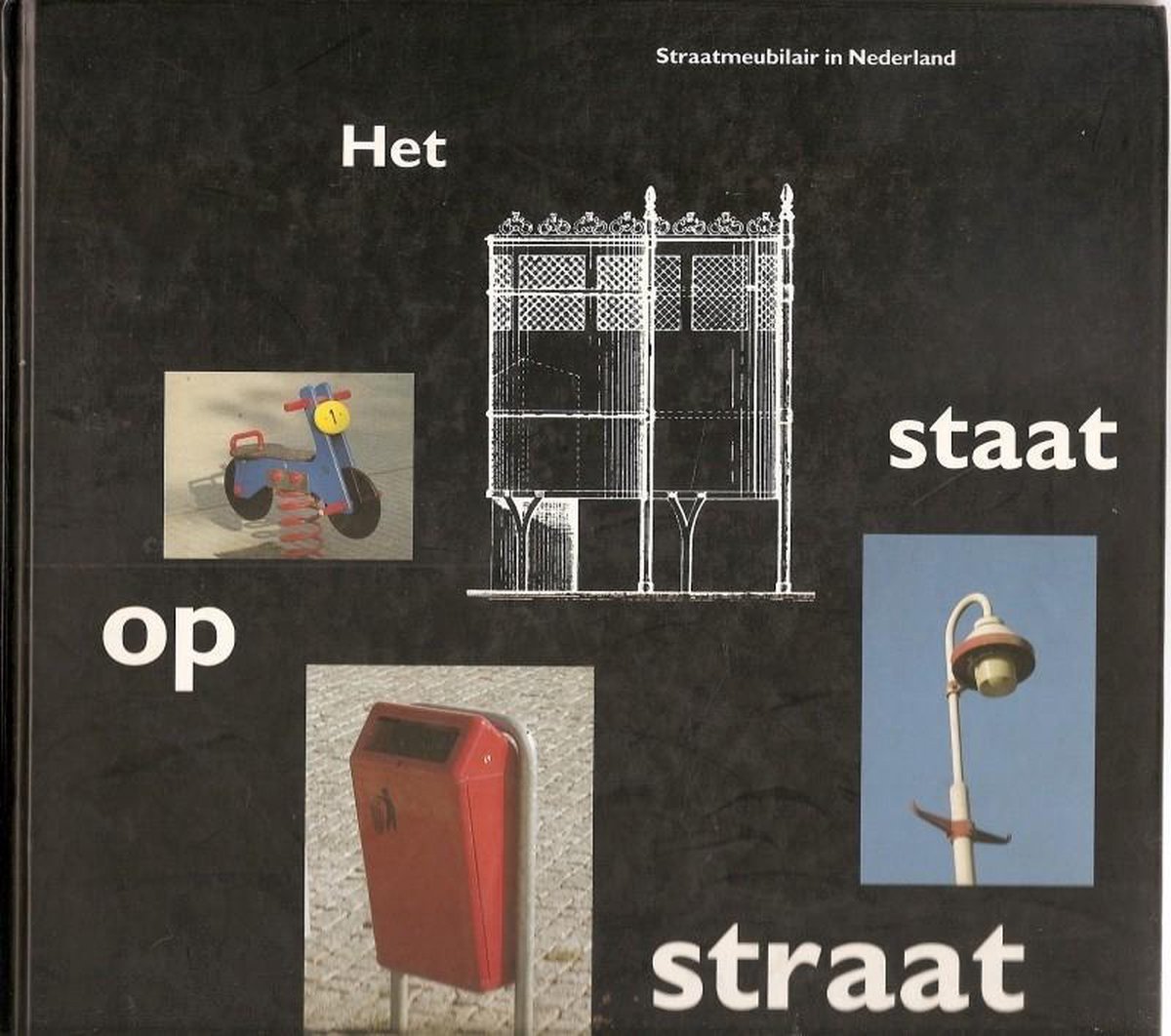 Het staat op straat