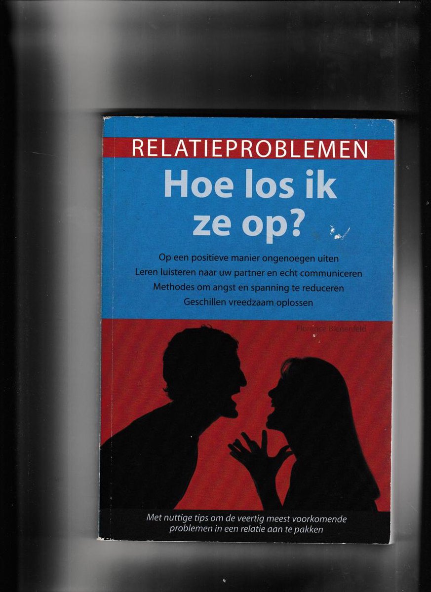 Relatieproblemen - Hoe los ik ze op?