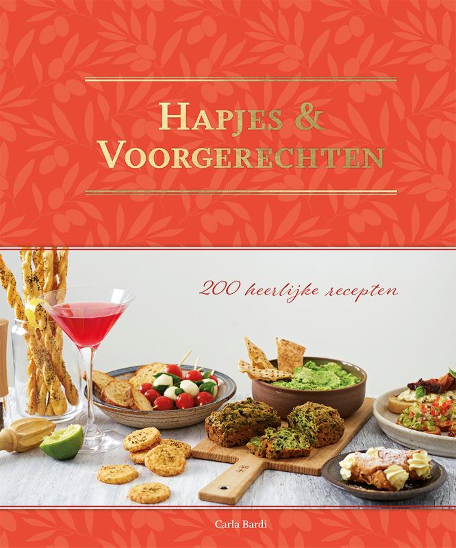 Hapjes & Voorgerechten-200 recepten / 200 recepten