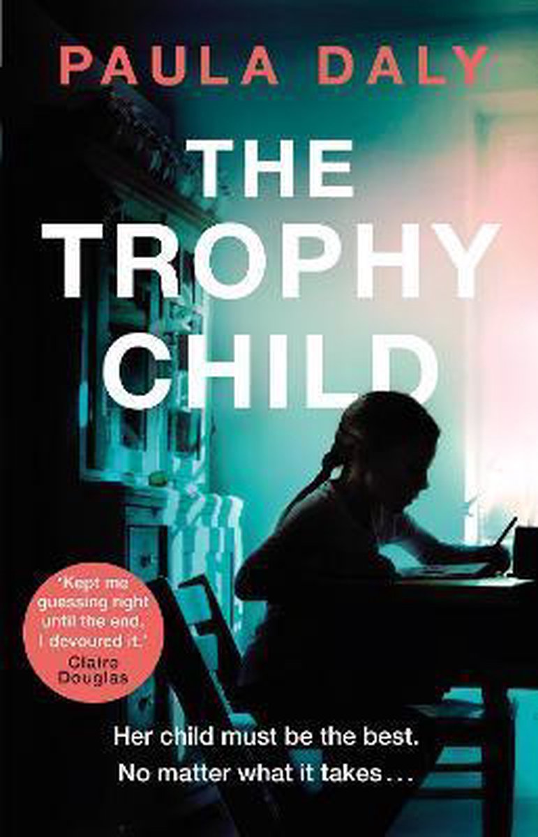 Paula Daly The Trophy Child thumbnail