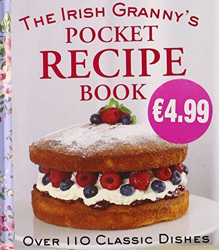Tony Potter Irish Grannys Pocket Recipe Book