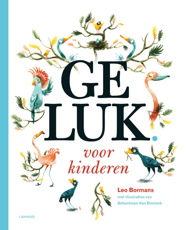 boekenbalie_9789401421812_cover Geluk voor kinderen / Geluk
