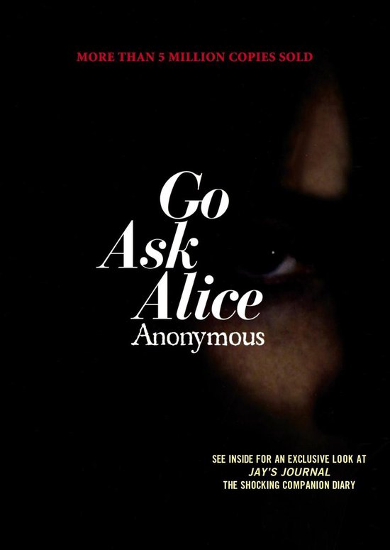 Go Ask Alice / Anonymous Diaries