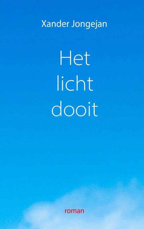 Xander Jongejan Het Licht Dooit thumbnail