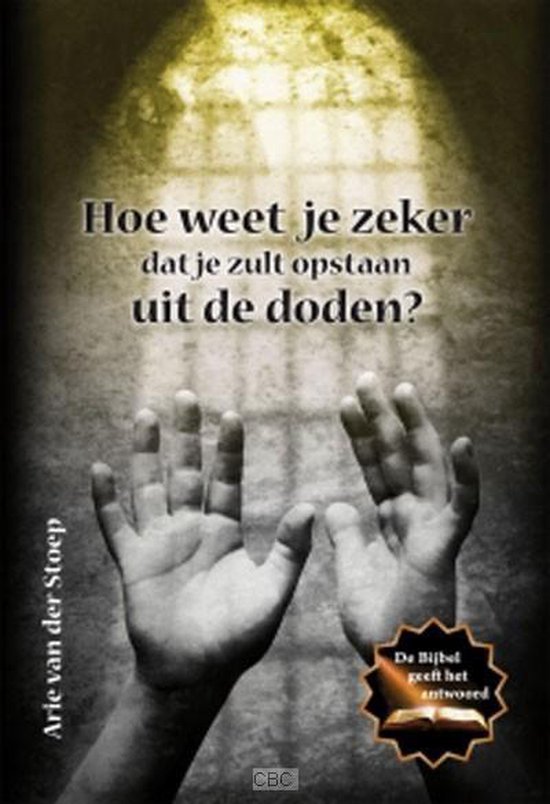 HOE WEET JE ZEKER DAT JE ZULT OPSTAAN...
