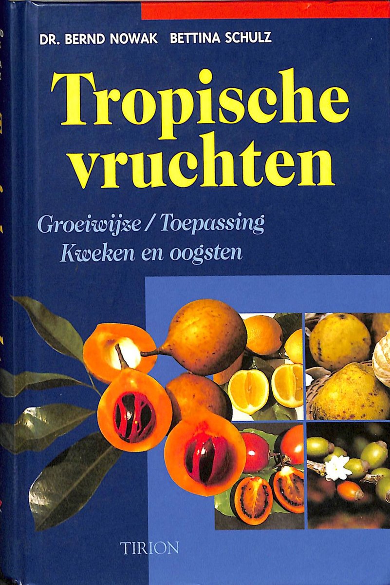 B. Nowak Tropische Vruchten thumbnail