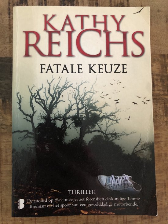 Kathy Reichs Fatale Keuze thumbnail
