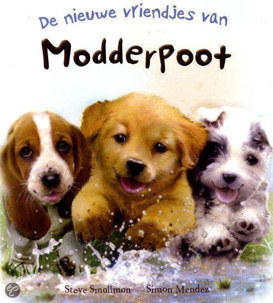 Steve Smallman De Nieuwe Vriendjes Van Modderpoot