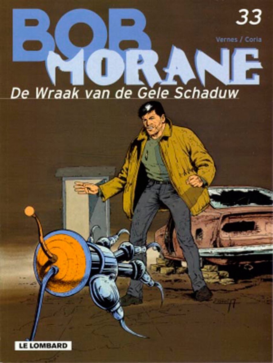 De wraak van de gele schaduw / Bob Morane / 33