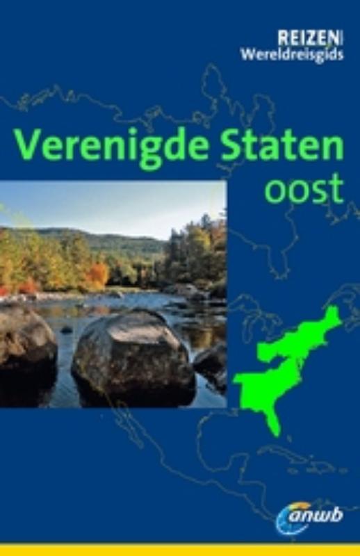 Verenigde Staten Oost / ANWB wereldreisgids