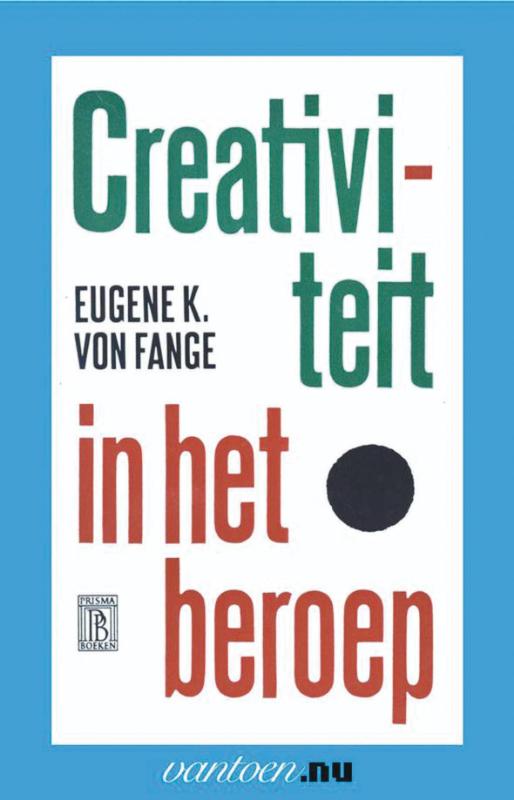 Vantoen.nu  -   Creativiteit in het beroep