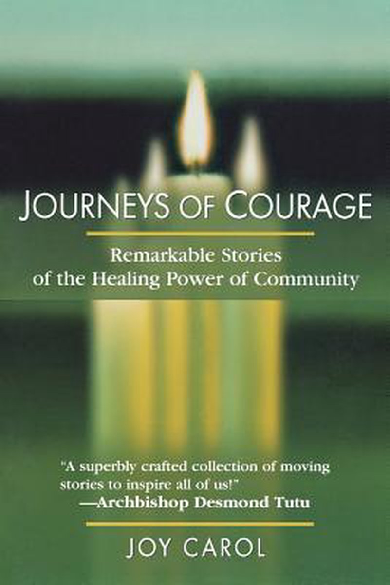 Journeys of Courage