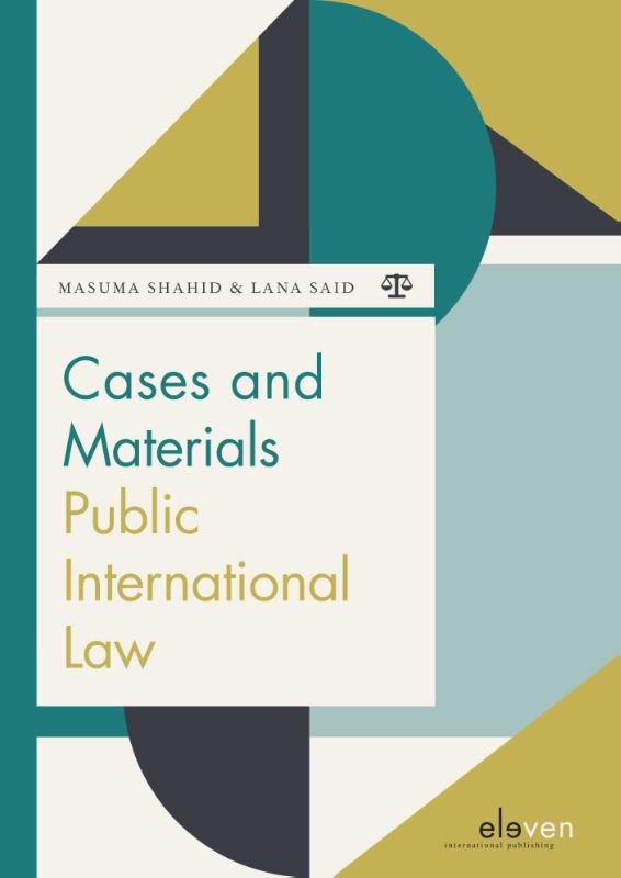 Boom Jurisprudentie en documentatie- Cases and Materials Public International Law