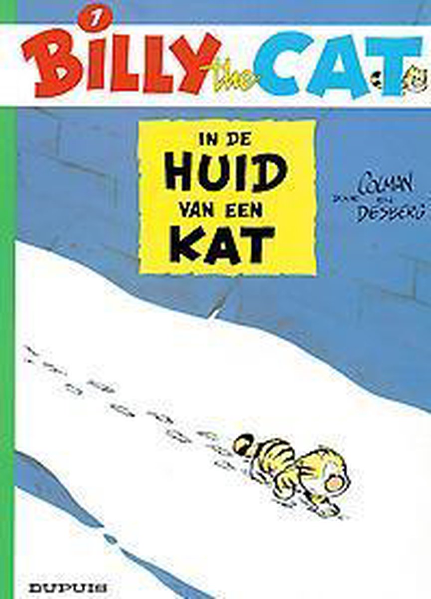 In de huid van een kat / Billy the cat / 1