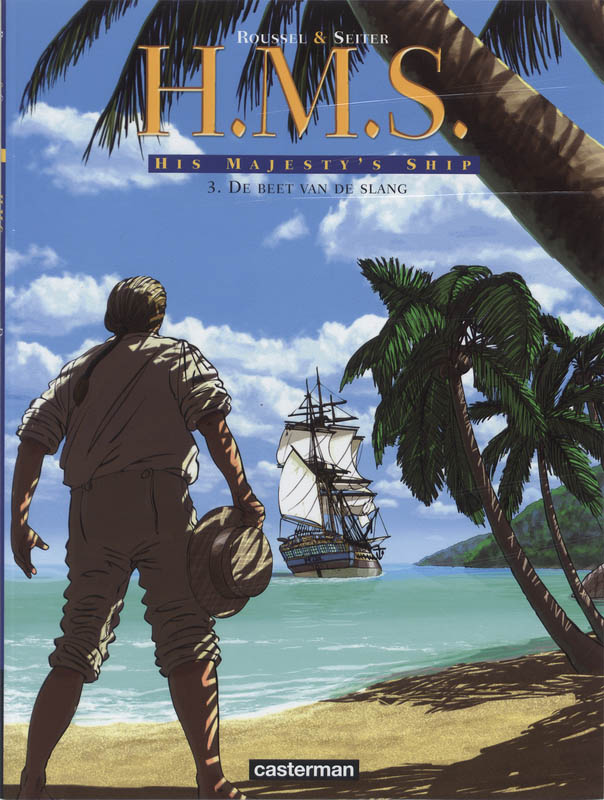 De beet van de slang / H.M.S. His Majesty's Ship / 3