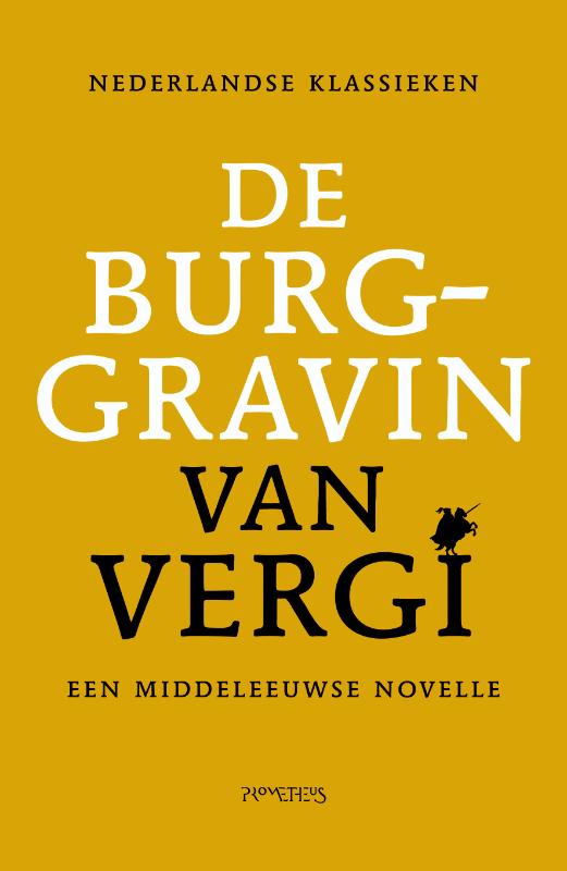 Willem Wilmink De Burggravin Van Vergi / Nederlandse Klassieken