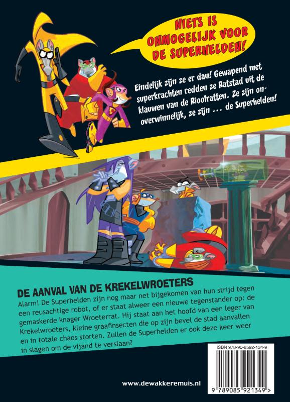 De aanval van de krekelwroeters / Superhelden / 3 achterkant