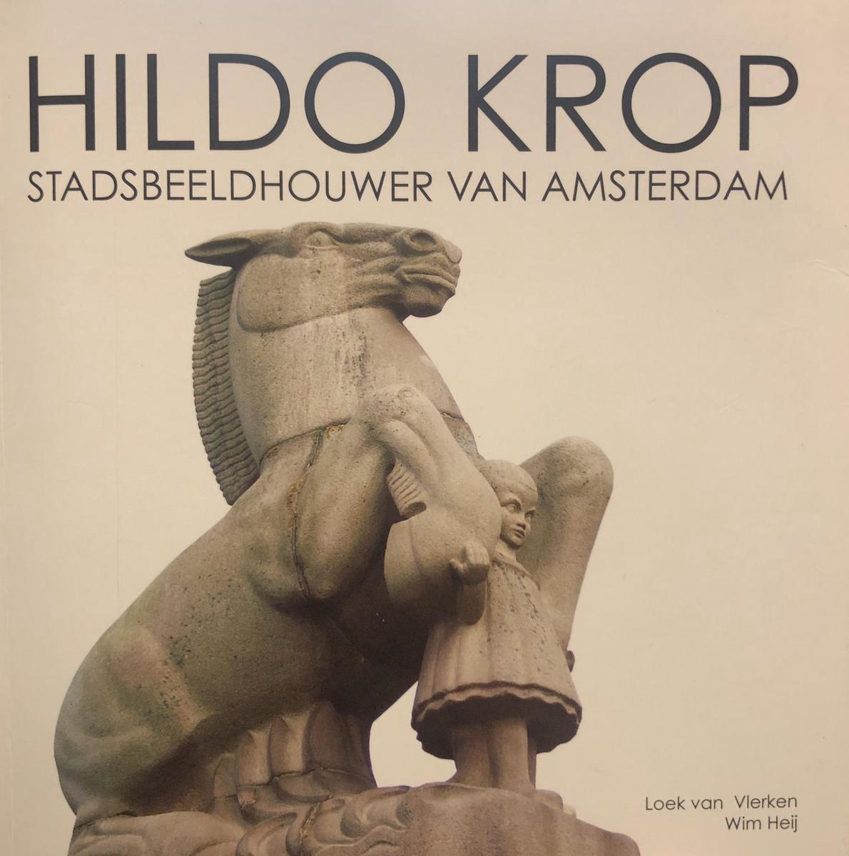 Hildo Krop Stadsbeeldhouwer Van Amsterdam