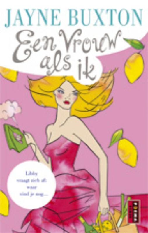 Een vrouw als ik