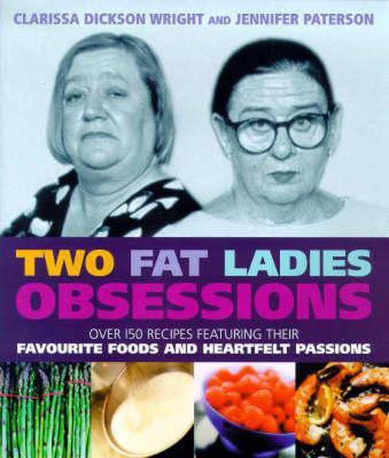 Two Fat Ladies - Obsessions