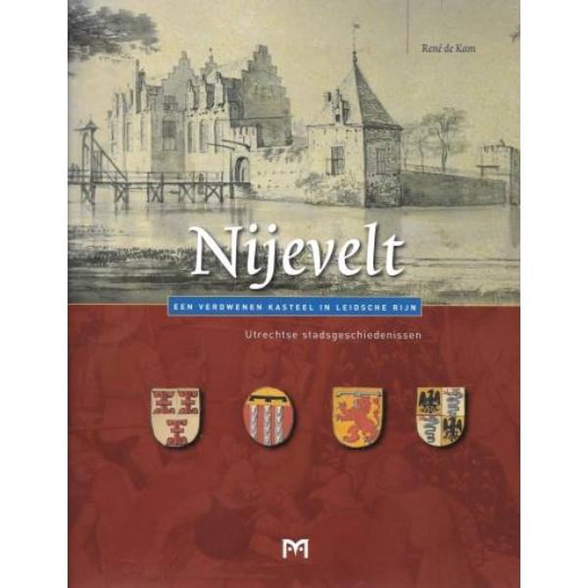 boekenbalie_9789053452851_cover Kasteel Nijevelt / Utrechtse materiaalcatalogus / 4