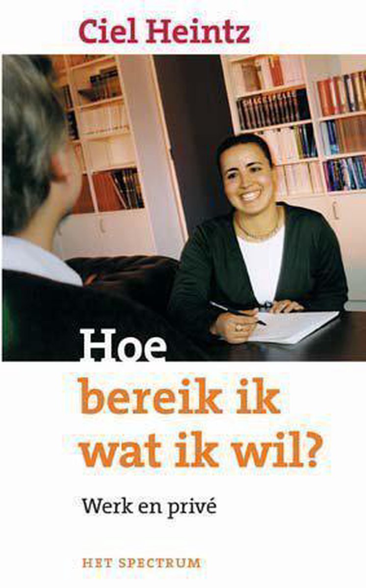 boekenbalie_9789027473684_cover Hoe bereik ik wat ik wil ?