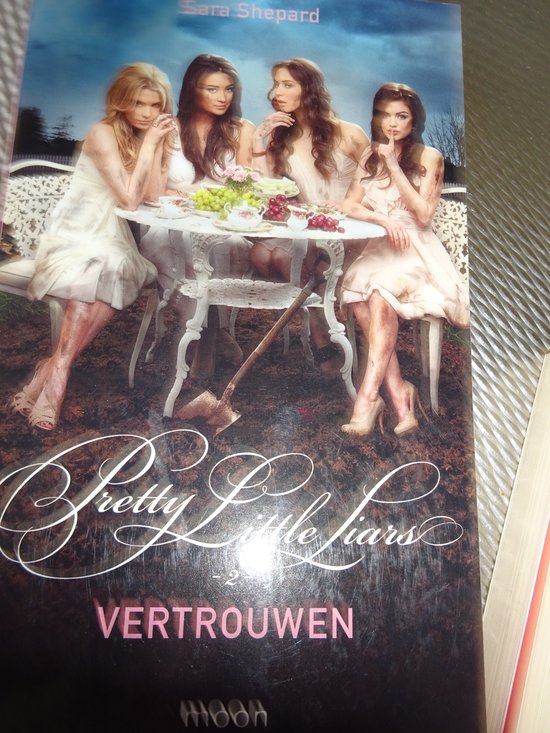 Pretty Little Liars 2 Vertrouwen Sara Shepard