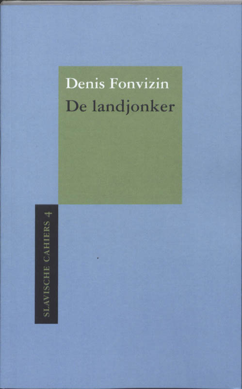 De landjonker / Slavische Cahiers / 4