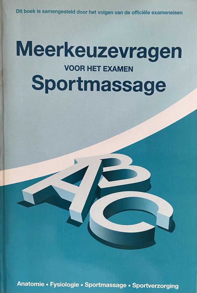 boekenbalie_9789081179621_cover Meerkeuzevragen voor het examen sportmassage