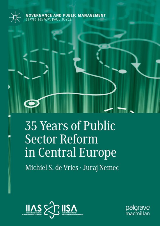 Governance and Public Management- 35 Years of Public Sector Reform in Central Europe