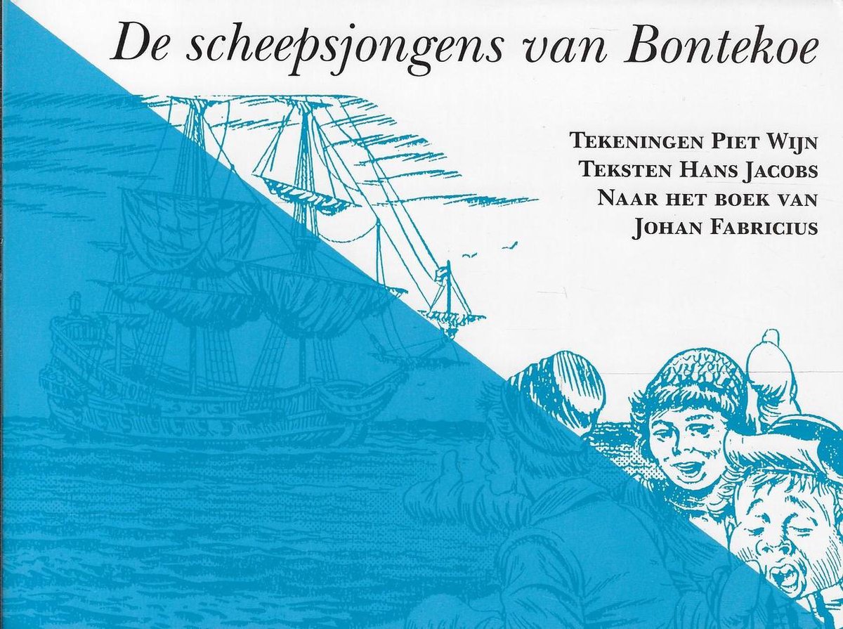 De scheepsjongens van bontekoe