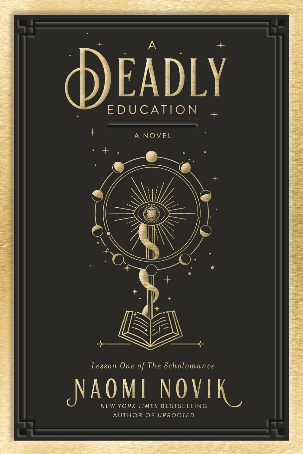 A Deadly Education / The Scholomance / 1