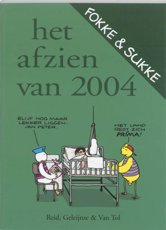 Het afzien van... / 2004 / Fokke & Sukke