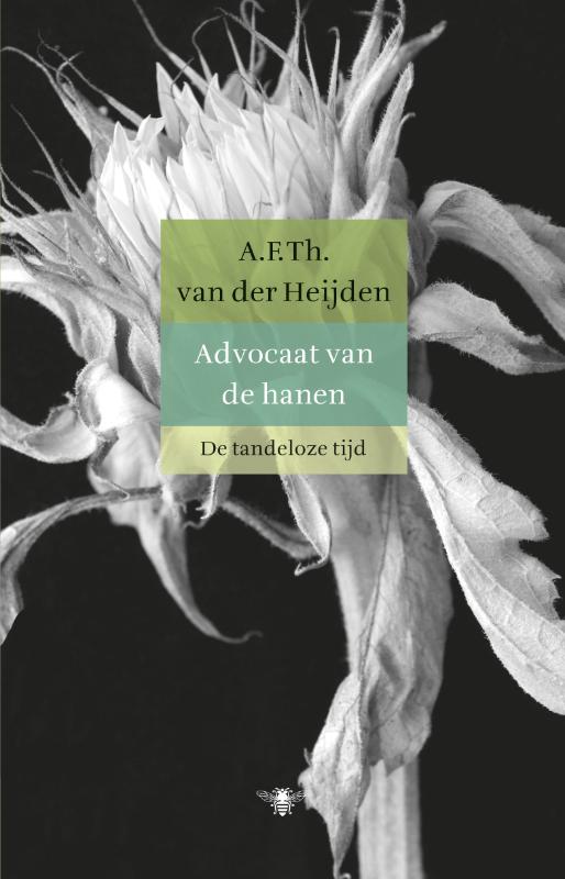 Advocaat van de hanen / De tandeloze tijd / 4