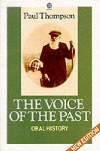 Voice of the Past / Oral history