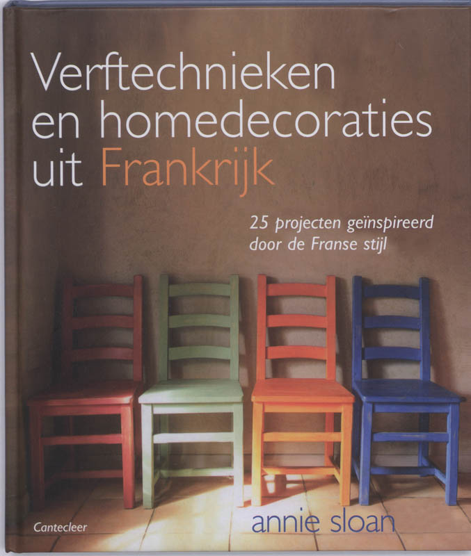 A. Sloan Verftechnieken En Homedecoraties Uit Frankrijk