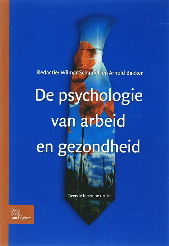 De Psychologie Van Arbeid En Gezondheid