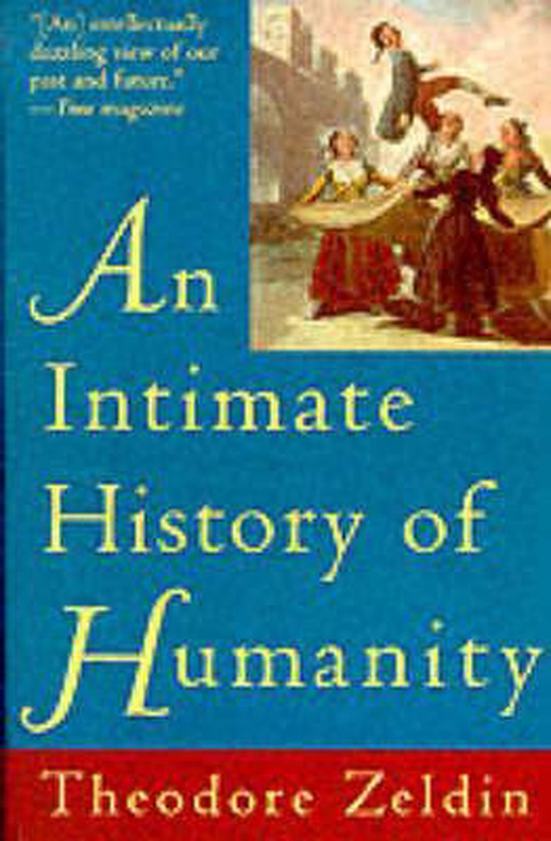 An Intimate History of Humanity