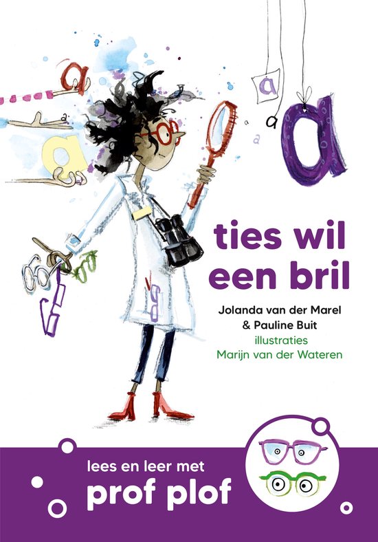 Ties wil een bril / Lees en leer met prof Plof