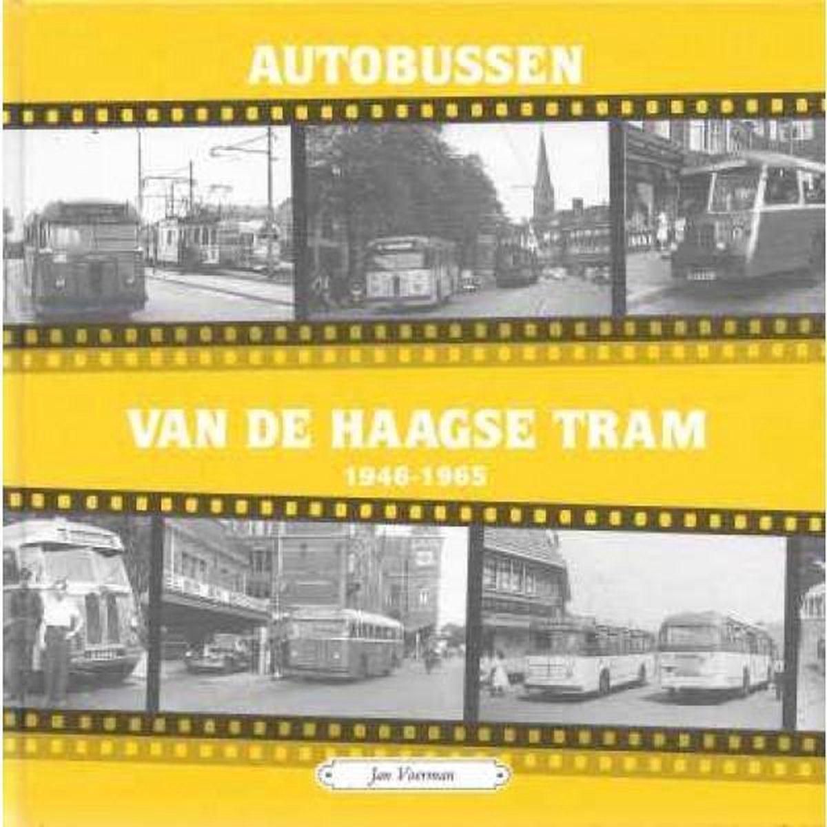 Autobussen van de Haagse Tram 1946-1965 (deel 2)