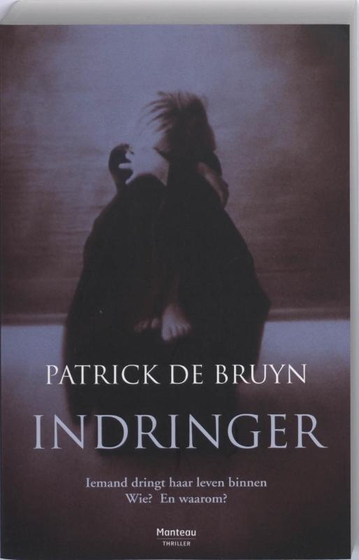 Patrick De Bruyn Indringer thumbnail