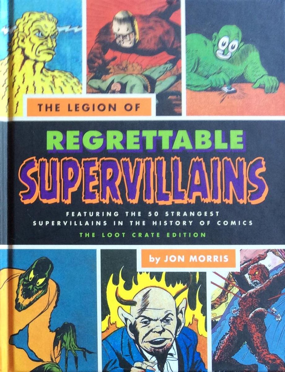 The legion of regrettable supervillains