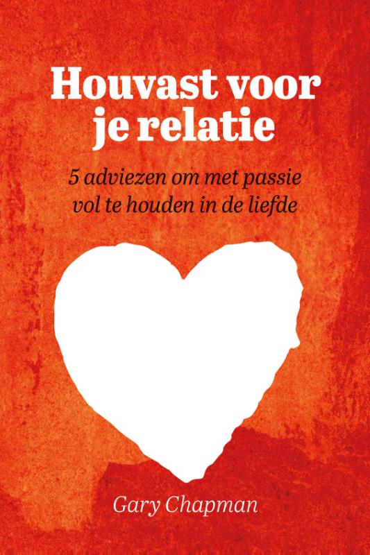 Gary Chapman Houvast Voor Je Relatie thumbnail