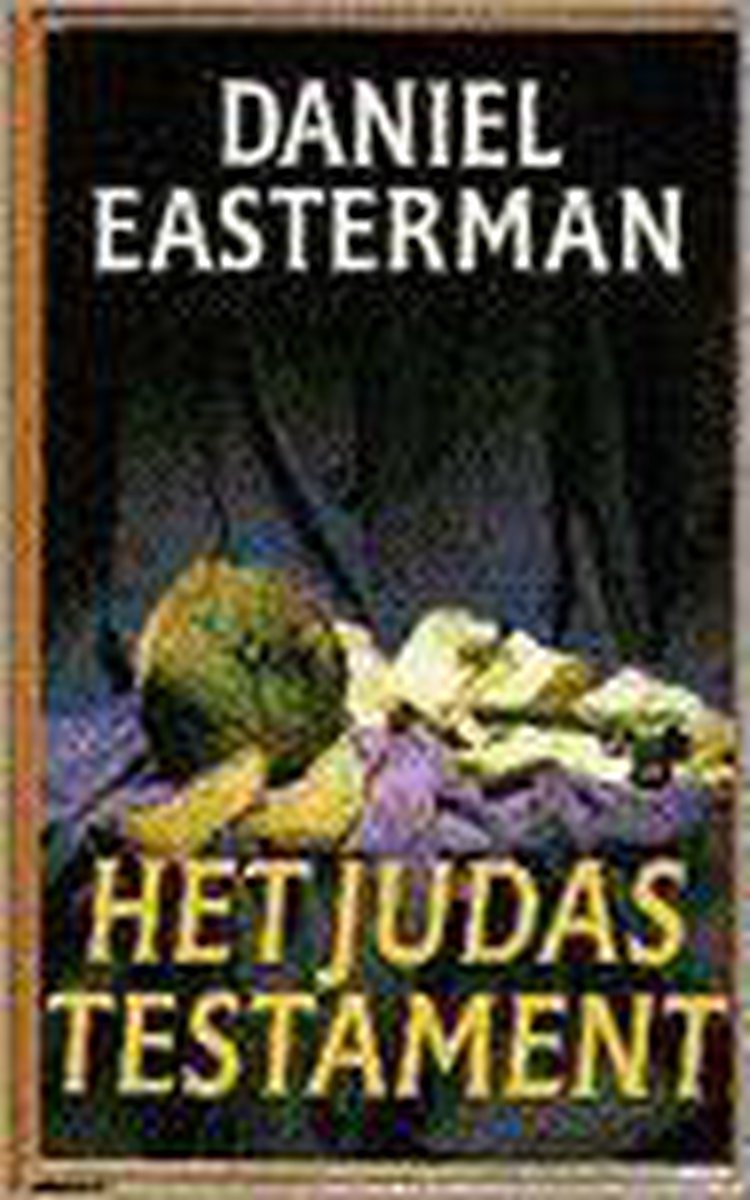 Daniel Easterman Judas Testament thumbnail