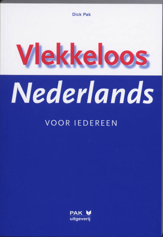 D. Pak Vlekkeloos Nederlands Voor Iedereen