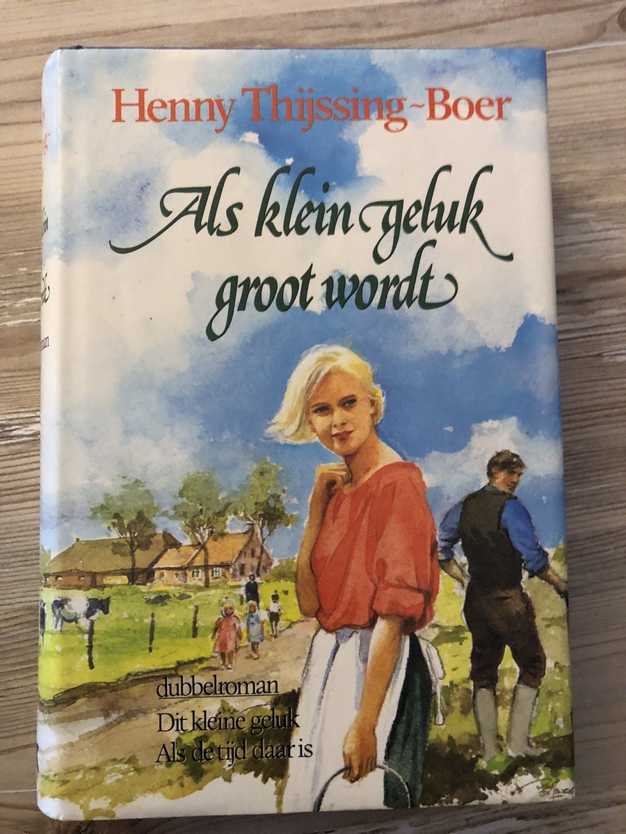 boekenbalie_9789021000565_cover ALS KLEIN GELUK GROOT WORDT