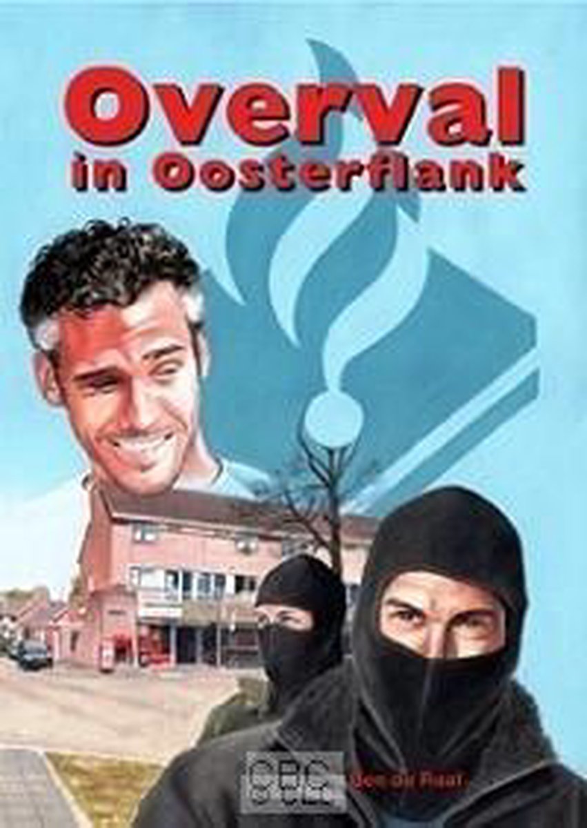 boekenbalie_9789059521438_cover Overval In Oosterflank