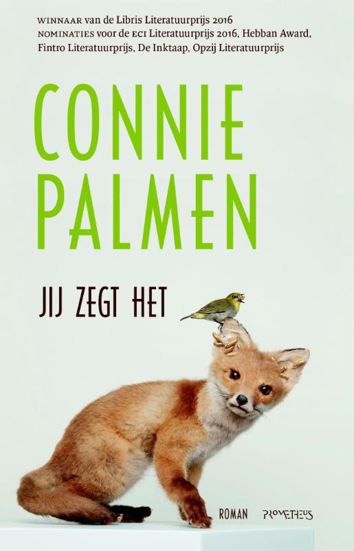Connie Palmen Jij Zegt Het