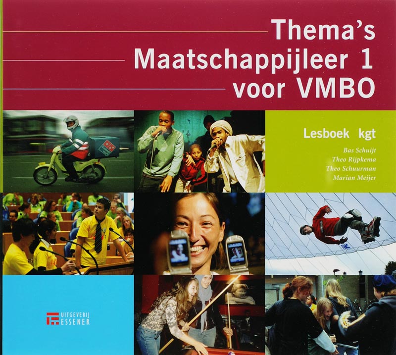 Thema's Maatschappijleer / 1 VMBO-KGT / Thema's maatschappijleer Leerlingenboeken
