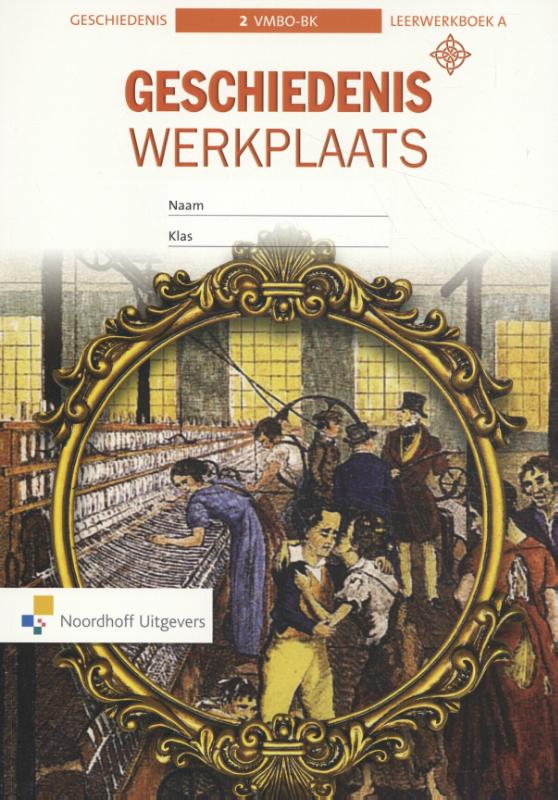boekenbalie_9789001870034_cover Geschiedeniswerkplaats vmbo-bk 2 leerwerkboek A